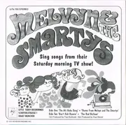 7inch Vinyl Single - Melvyn & The Smartys - Sing Songs From Their Saturday Morning TV Show!