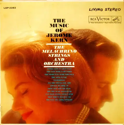 Melachrino Strings And Orchestra - The Music Of Jerome Kern
