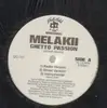 12'' - Melakii - Ghetto passion
