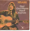7'' - Melanie - Stop! I dont wanna hear it anymore + The Good Guys