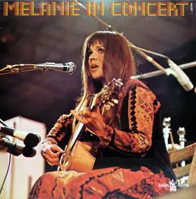 Melanie - Melanie In Concert