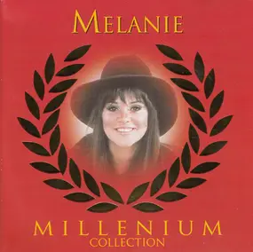 Melanie - Millenium Collection
