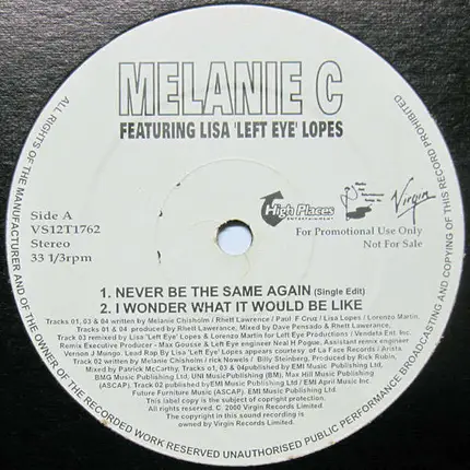 Melanie C Featuring Lisa "Left Eye" Lopes - Never Be The Same Again