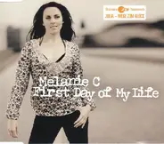 Melanie C - First Day Of My Life