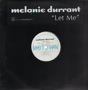 Melanie Durrant - Let Me