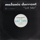 12'' - Melanie Durrant - Let Me