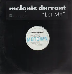Melanie Durrant - Let Me