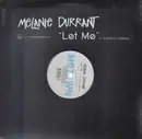 12inch Vinyl Single - Melanie Durrant - Let Me