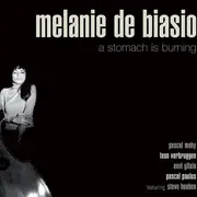 LP - Melanie De Biasio - A Stomach Is Burning - 180g