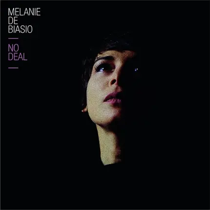 Melanie De Biasio - No Deal