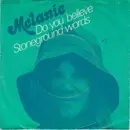 7'' - Melanie - Do You Believe