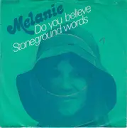 7'' - Melanie - Do You Believe