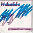 7'' - Melanie - Every Breath Of The Way