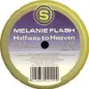 12'' - Melanie Flash - Halfway To Heaven