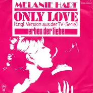 Melanie Hart - Only Love