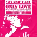 7inch Vinyl Single - Melanie Hart - Only Love