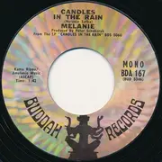 7'' - Melanie - Lay Down (Candles In The Rain) / Candles In The Rain