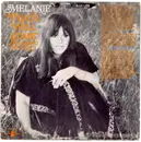 7inch Vinyl Single - Melanie - Peace Will Come (According To Plan) / Close To It All