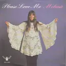 7inch Vinyl Single - Melanie - Please Love Me