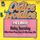 7'' - Melanie - Ruby Tuesday / What Have They Done To My Song, Ma