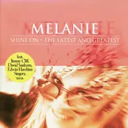 Melanie - Shine On - The Latest And Greatest