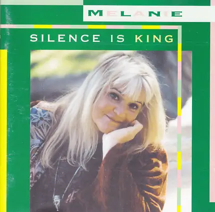 Melanie - Silence Is King