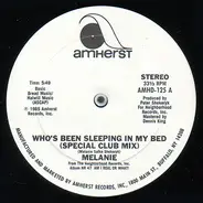 Melanie - Who's Been Sleeping In My Bed