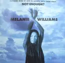 12'' - Melanie Williams - Not Enough?