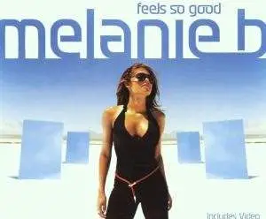 Melanie B - Feels So Good