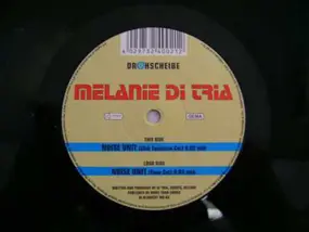 melanie di tria - Noise Unit