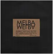 Melba - The complete recordings from her farewell performance: Covent Garden June 8 1926