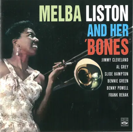Melba Liston - Melba Liston and Her 'Bones