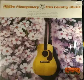 Melba Montgomery - Miss Country Music