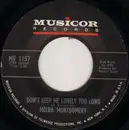 7inch Vinyl Single - Melba Montgomery - Don't Keep Me Lonely Too Long / I'm Looking For The Man - Mono