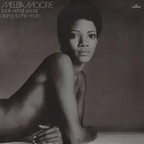 Melba Moore - Look What You're Doing to the Man