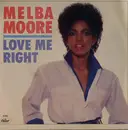 7inch Vinyl Single - Melba Moore - Love Me Right / Never Say Never