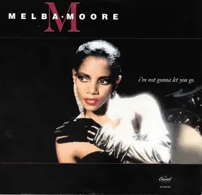 Melba Moore - I'm Not Gonna Let You Go