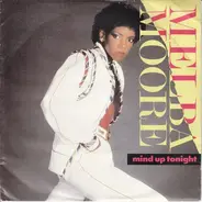 Melba Moore - Mind Up Tonight