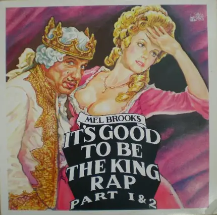 Mel Brooks - It's Good To Be The King