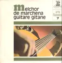 LP - Melchor De Marchena - Guitare Gitane