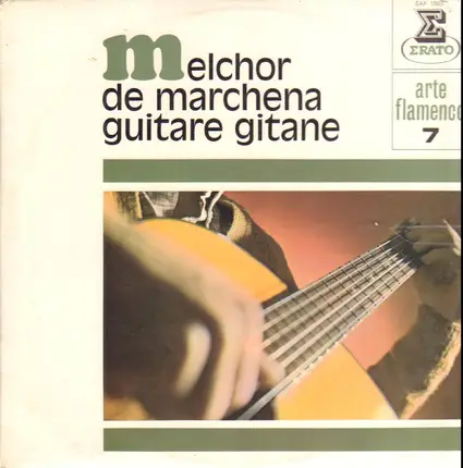 Melchor De Marchena - Guitarra Gitana