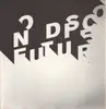 Double LP - Melchior Productions - No Disco Future