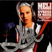 Meli - Stress En Masse