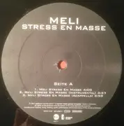 12inch Vinyl Single - Meli - Stress En Masse - Inlay included