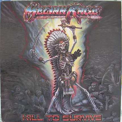 Meliah Rage - Kill To Survive