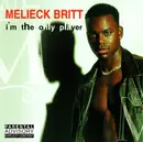 CD Single - Melieck Britt - I'm The Only Player