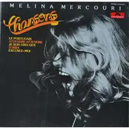 Melina Mercouri - Chansons
