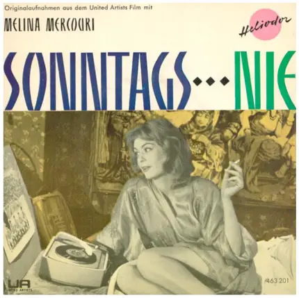 Melina Mercouri - Sonntags...Nie