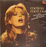 Melina Mercouri - Singt Lieder Ihrer Heimat In Griechischen Sprache