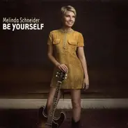 Melinda Schneider - Be Yourself